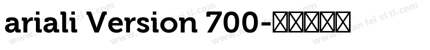 ariali Version 700字体转换